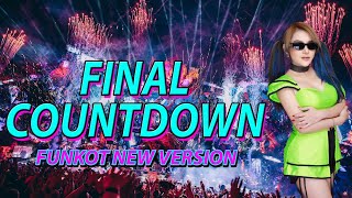 FUNKOT - FINAL COUNTDOWN FUNKOT NEW VERSION 2025 BY DJ ALEXA MONYOR