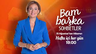 Ceyda Düvenci İle Bam Başka Sohbetler