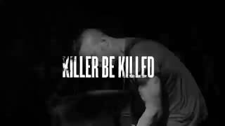 Killer be Killed - Curb Crusher ( subtitulado español )