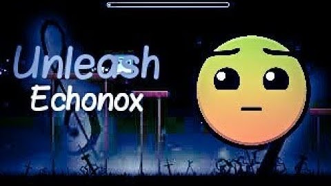 Unleash-GEOMETRY DASH 2.1