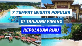 Download Lagu 7 TEMPAT WISATA POPULER DI TANJUNG PINANG - KEPULAUAN RIAU MP3 Download Lagu 7 TEMPAT WISATA POPULER DI TANJUNG PINANG - KEPULAUAN RIAU MP3