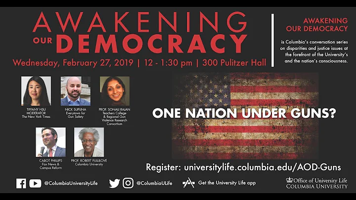 Awakening Our Democracy   One Nation Under Guns?  February 27, 2019