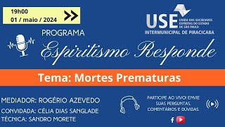 Programa Espiritismo Responde - 008 (01/05/2024)