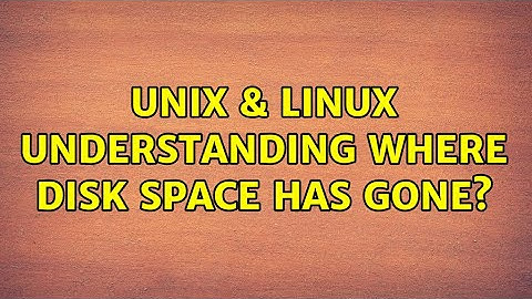 Unix & Linux: Understanding where disk space has gone? (5 Solutions!!)