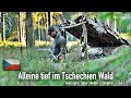 Alleine tief im tschechien wald  overnight  natur shelter  campfire    teil 12