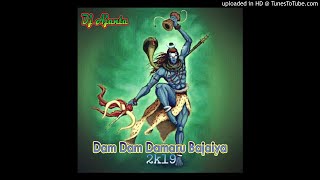 Dam Dam Damaru Bajaiya(Dilip Shadangi ) Dj Ajanta 2k19 Rmx