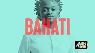 AFRICA DAY CONCERT: BAHATI CONCERT