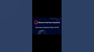 Sitecore Shorts - Interview Question Short #179 #shorts #cms #sitecore