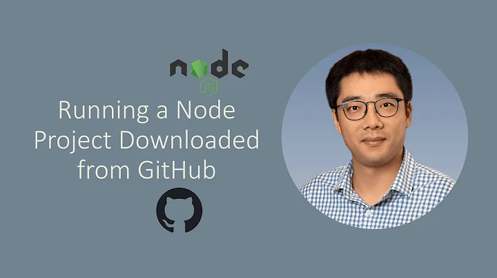 8 Running a Node Project Downloaded from GitHub