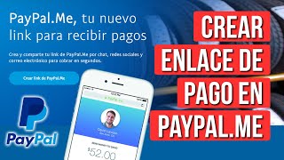 Crear Enlace Paypal.me para Recibir Pagos o Donaciones