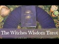 The Witches Wisdom Tarot by Phyllis Curott & Danielle Barlow | Deep Dive Walkthrough