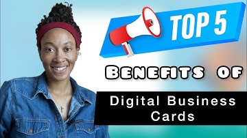 Top 5 benefits of using Digital Business Cards