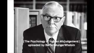 The Psychology of Human Misjudgement - Charlie Munger Full Speech