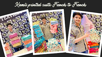 Kamli printed suits , French to French , printed Catalog || Ys Textiles