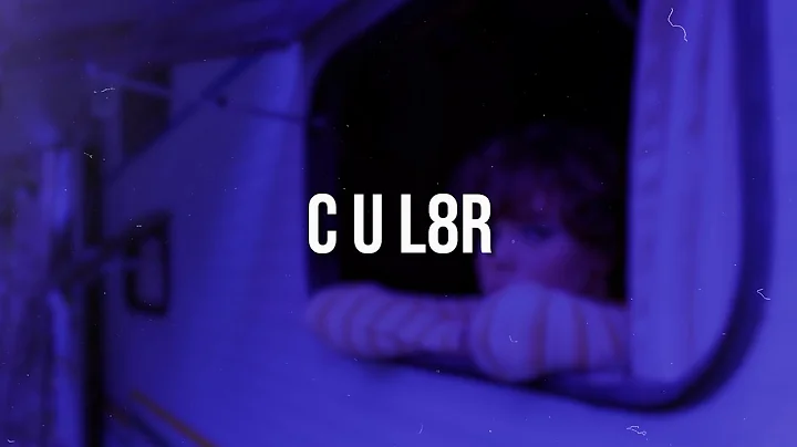 Arizona Zervas - C U L8R (Lyrics)