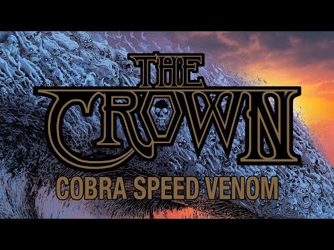 The Crown "Cobra Speed Venom" (FULL ALBUM)