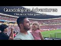 Our First Soccer Game in Mexico | Chivas vs Atlas in Guadalajara 🇲🇽