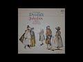 Antonín Dvořák : Jakobín, Prelude to Act II and ballet music from Act III of the opera Op. 84 (1888)