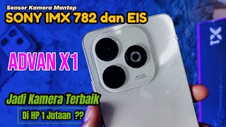 Sony IMX 782 Sensor and EIS Feature Effective in ADVAN X1 ?? screenshot 1