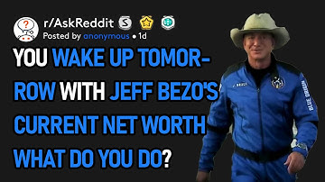 You Wake Up Tomorrow With Jeff Bezo