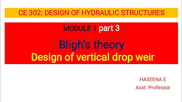 Design of vertical drop weir using Bligh
