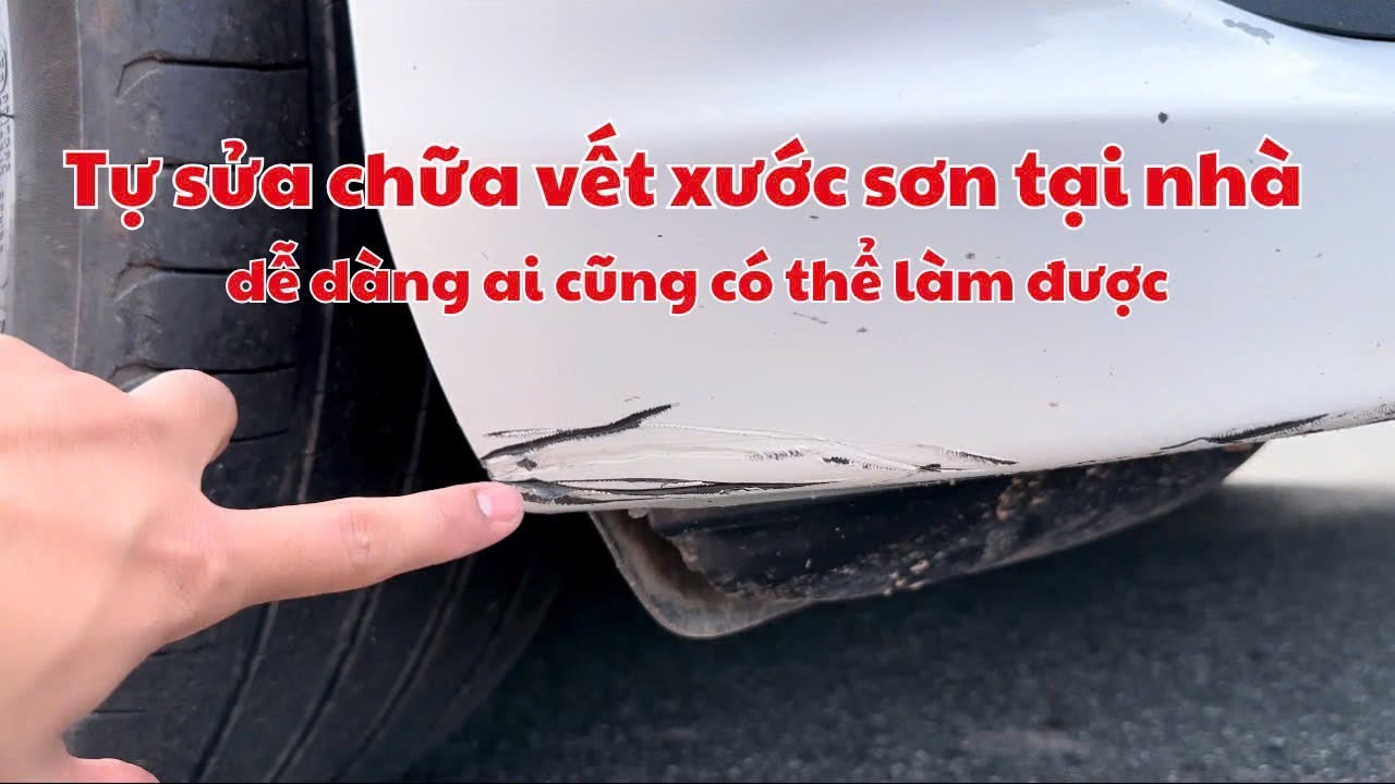 Tự Sửa Vết Xước Sơn Ô Tô Tại Nhà - Dễ Dang và Hiệu Quả!