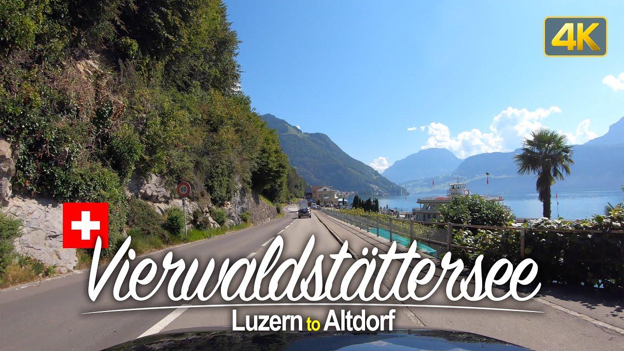Driver's View: Driving from Lucerne to Altdorf, Switzerland 🇨🇭