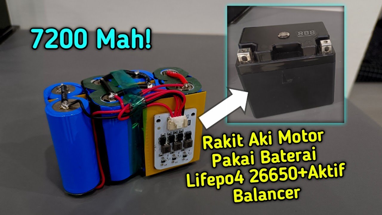 Rakit Aki Motor Pakai 8 Bateterai Lifepo4 26650+Aktif Balancer