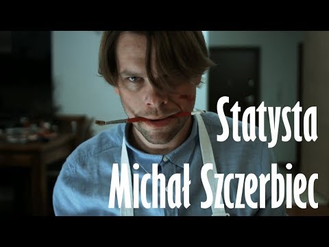 Michał Szczerbiec - Statysta (official video 2019)