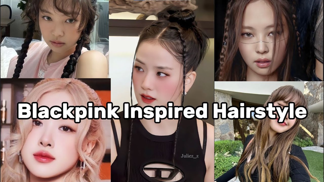 8 Blackpink Inspired Hairstyles for Summer ☀️✨ | K-Beauty Hair Tutorial