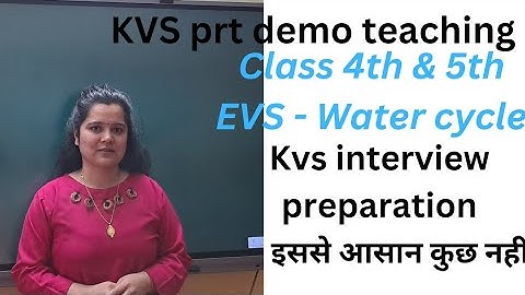 kvs prt demo teaching EVS water cycle #kvs_prt #kvs #kvsprtdemo