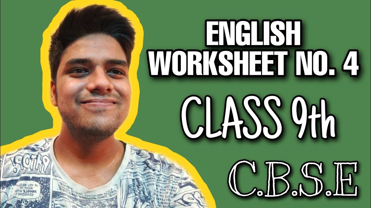 english-worksheet-solution-class-9th-english-worksheet-4-solutions-class-9th-worksheets