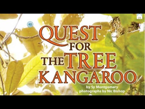 QUEST FOR THE TREE KANGAROO Journeys Read Aloud 5th Grade Lesson 6