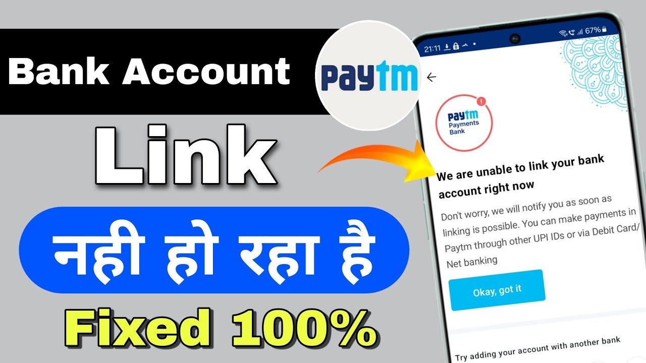 we are unable to link your bank account right now paytm we are unable