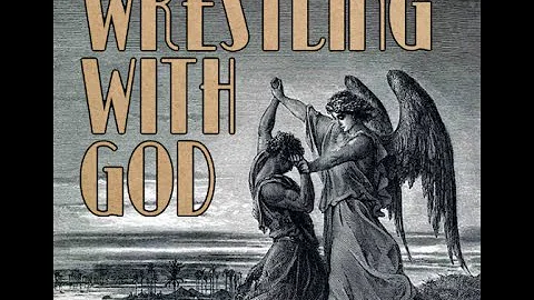 Wrestling with God, by Jonah Kunisch, Introduction (Audiobook)