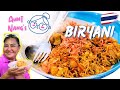 Homemade Thai Style Chicken Biryani cooked by Aunt Nang | Travellers | Alissa &amp; Jay