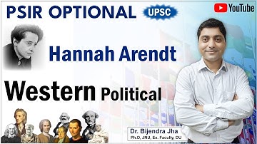Hannah Arendt | Western Political Thinkers | Political Science | Banality of Evil | modern history