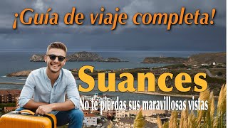 SUANCES, un lugar que no debes perderte en la costa del CANTÁBRICO