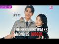 "Saved by a Mystery Man, She Lost Her Heart"🔥The Hero Who Walks Among Us (DUBBED)#drama  #series