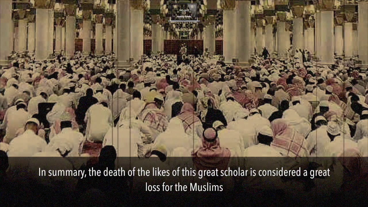 Shaykh 'Abdulmuhsin al-'Abbād حفظه الله on The Death of Shaykh al-Albānī رحمه الله