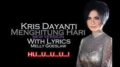 Krisdayanti - Menghitung Hari "New Version" (With Lyrics) HD  - Durasi: 4:45. 