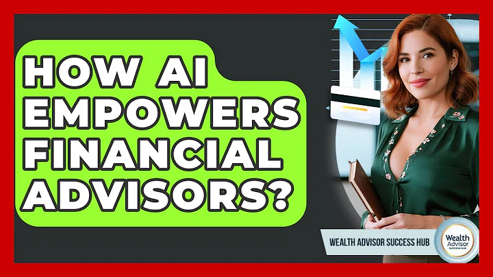 How AI Empowers Financial Advisors? - Wealth Advisor Success Hub