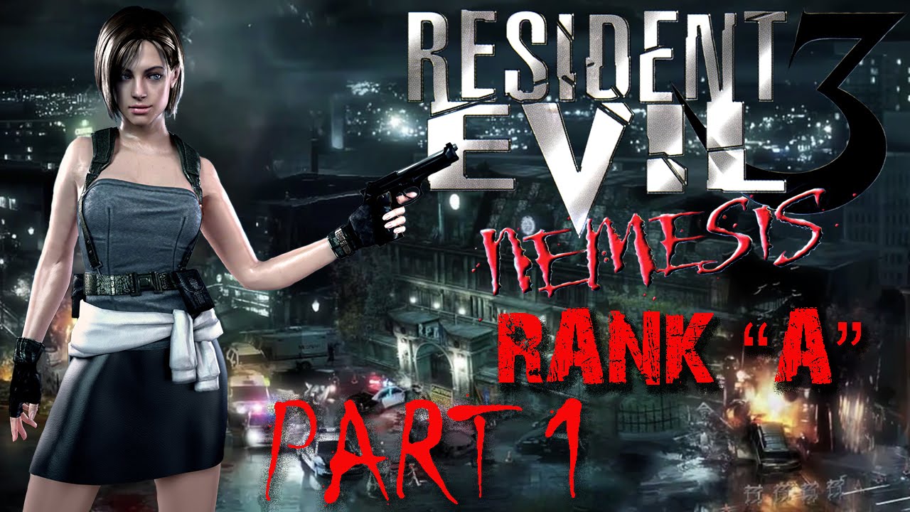 Resident Evil 3: Nemesis [Rank A] - Part 01 - YouTube