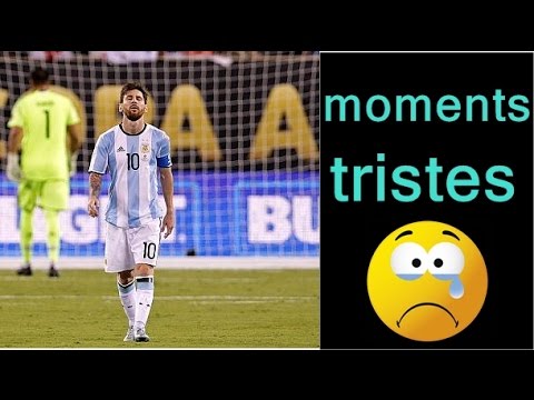 QUAND LEO MESSI PLEURE ● LES MOMENTS LES PLUS TRISTES ●