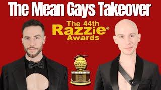 44th Annual Razzie Awards Hosted by The Mean Gays