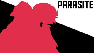 Parasite(Monochrome But Sage Found Her Father)