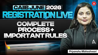 CAIIB June 2026 Registration is Live 🔴 | CAIIB June 2026 Complete Registration Process