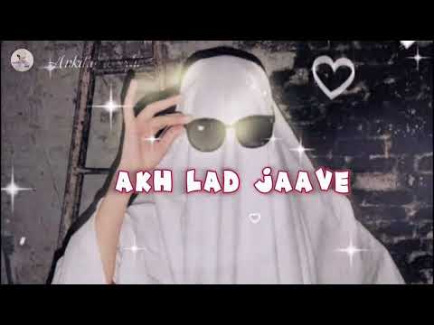 Akh Lad Jaave 👀🔥 | Loveyatri | Slowed & Reverb | Romantic Lofi Mix #lofi