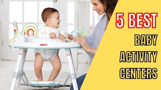 5 Best Activity Centers for Your Baby