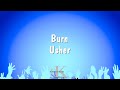 Burn - Usher (Karaoke Version)